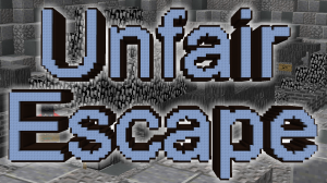 UNFAIR ESCAPE